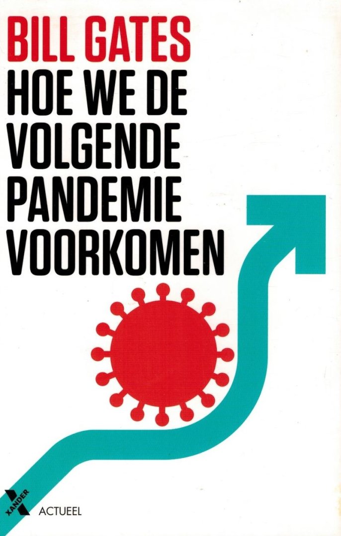 Bill Gates - Hoe we de volgende pandemie voorkomen