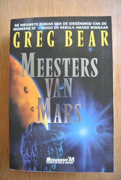 Bear, Greg - MEESTERS VAN MARS