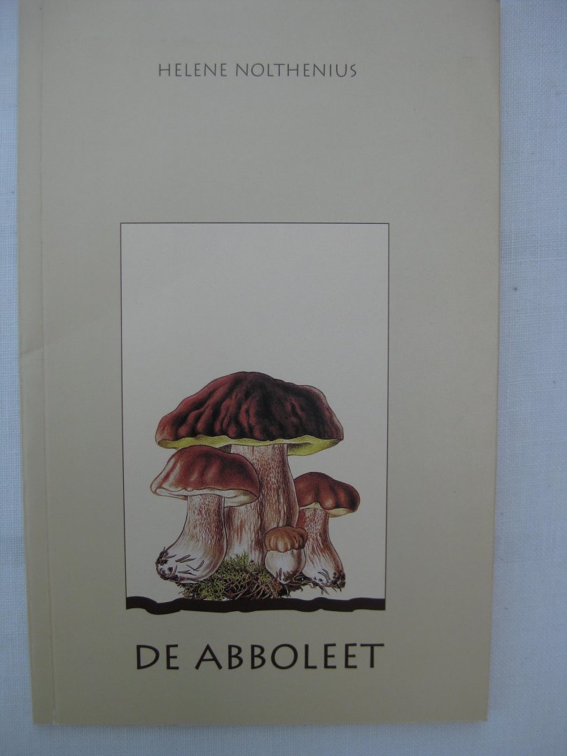 Nolthenius, Hélène - De abboleet.