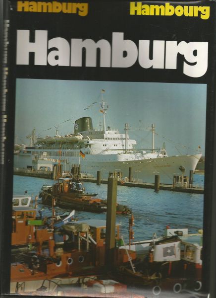 Schröder, Uwe - Hamburg; Hamburg; Hambourg mit 50 Farbtafeln;with 50 photographs in colour;avec 50 photogrphies en coleurs