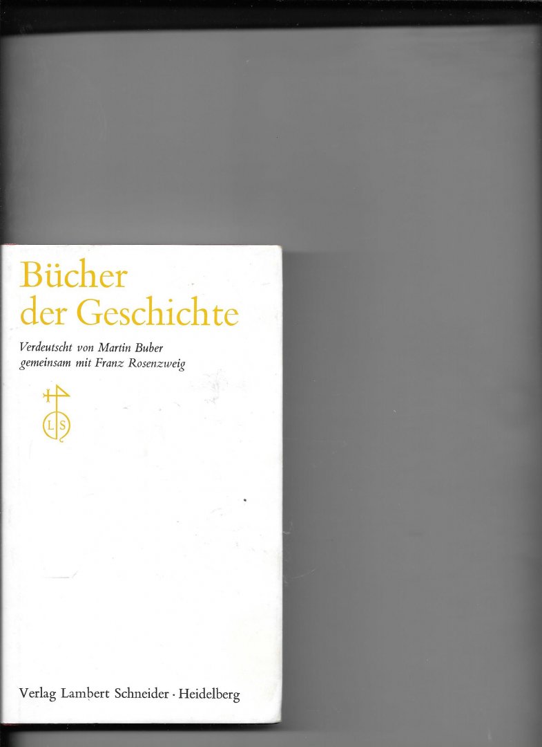 Buber, Martin - Bücher der Kündung