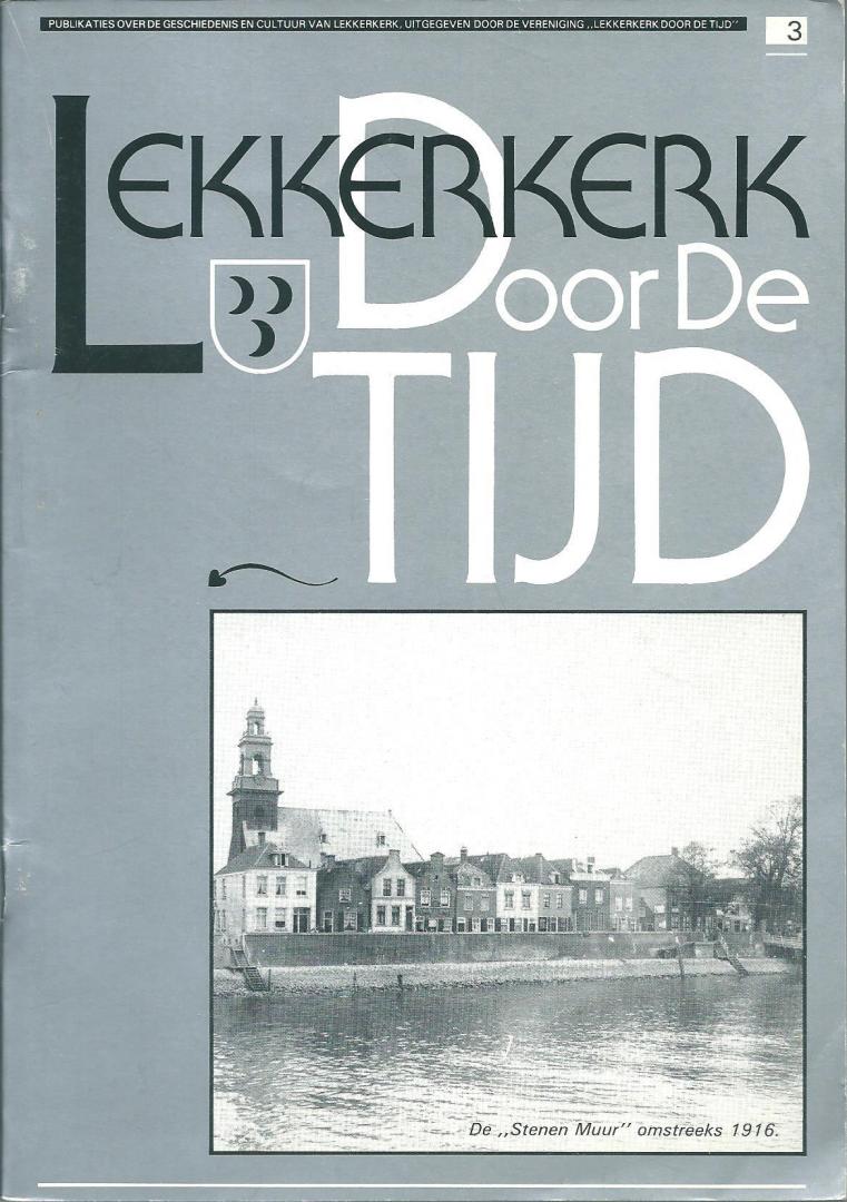 Schaik, J.CH. van - De ´stenen muur” van Lekkerkerk