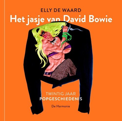 Elly de Waard - Het jasje van David Bowie