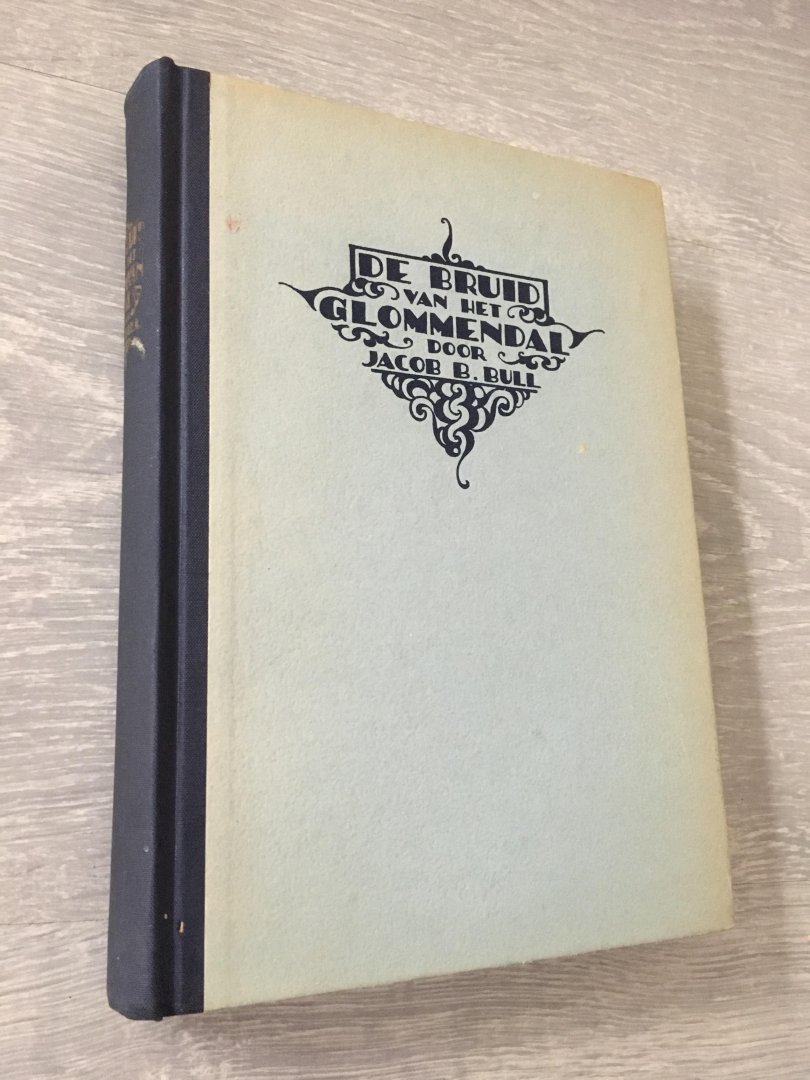 Jacob B. Bull - De bruid van het glommendal