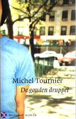Tournier, M. - De gouden druppel