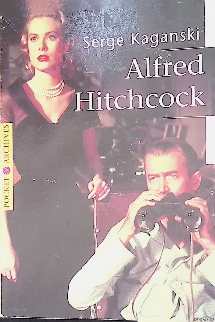Kaganski, Serge - Alfred Hitchcock