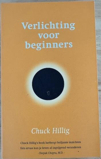 Hillig, Chuck - VERLICHTING VOOR BEGINNERS.