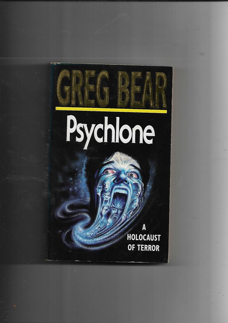 Bear, Greg - Psychlone