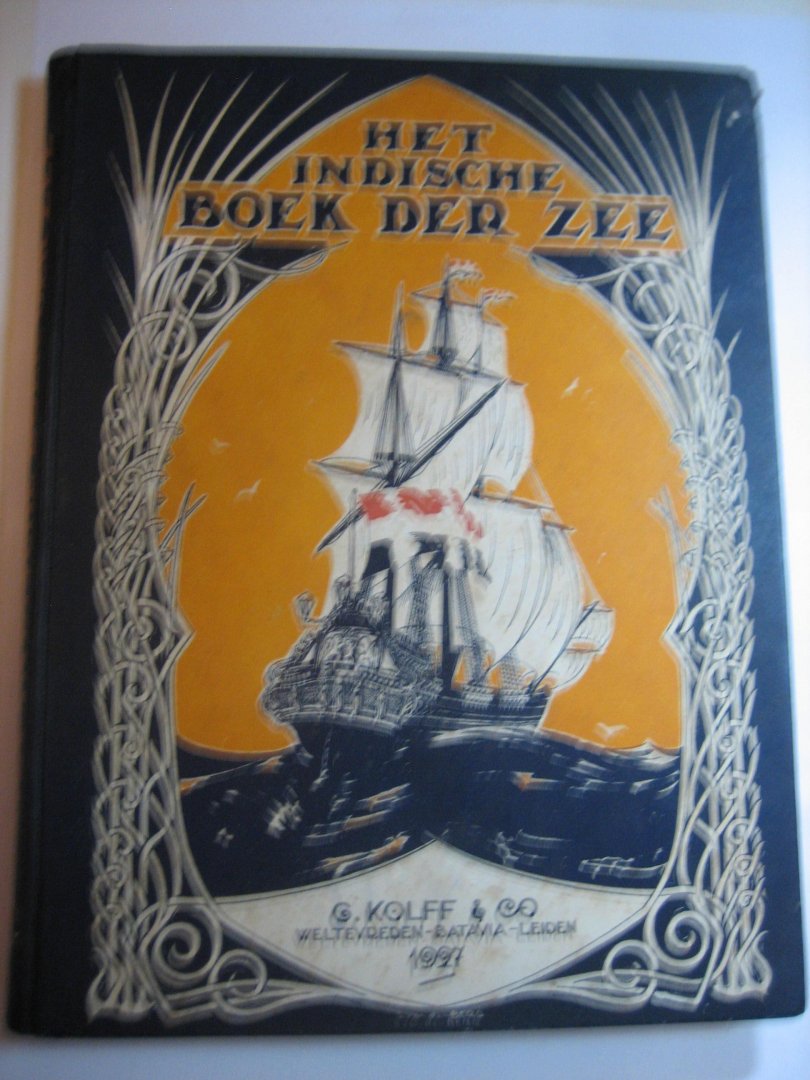 D A Rinkes  N van Zalinge J W de Roever - Het Indische boek der zee