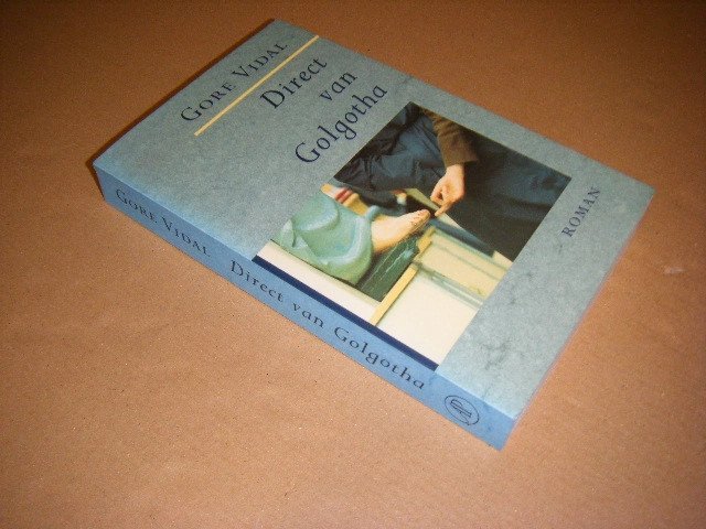 Gore Vidal; Tinke Davids (vertaling) - Direct van Golgotha