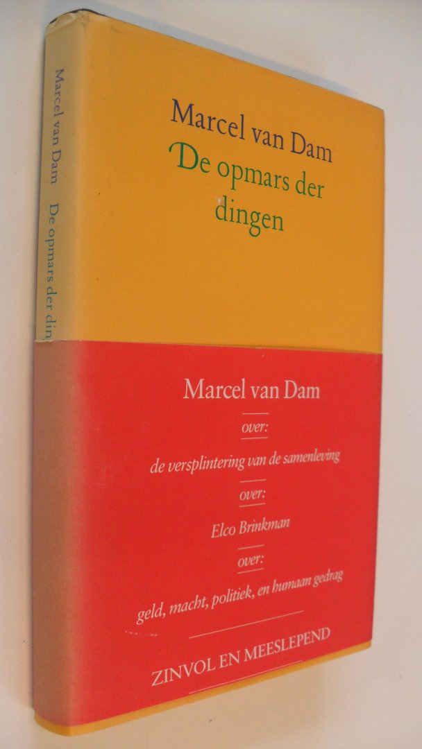 Dam Marcel van - De opmars der dingen