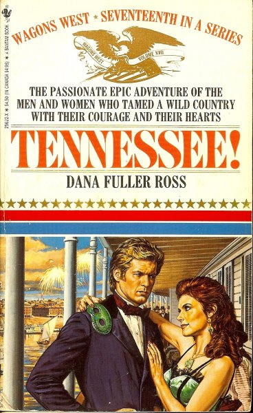 Ross, Dana Fuller - Tennessee! / Wagon West 17
