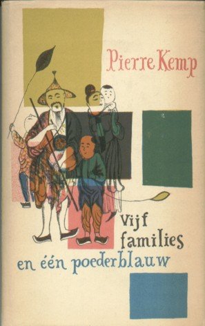 Kemp, Pierre - Vijf families en één poederblauw.