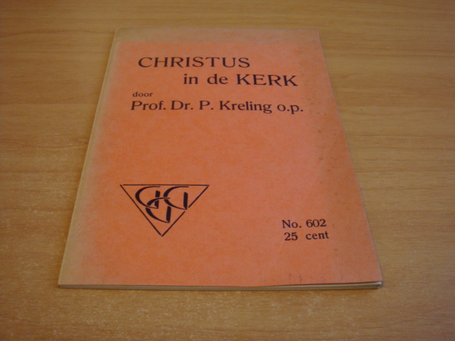 Kreling, P - Christus in de Kerk