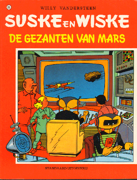 Vandersteen, Willy - Suske en Wiske nr. 115, De Gezanten van Mars, softcover, zeer goede staat (rug is verkleurd)