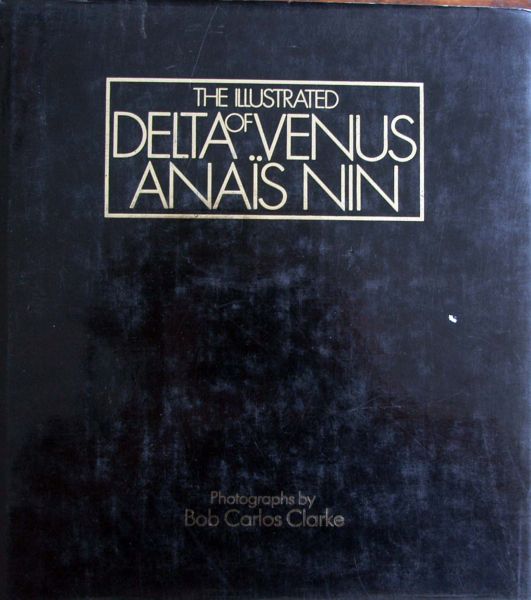 Anais  Nin - The Illustrated Delta of Venus