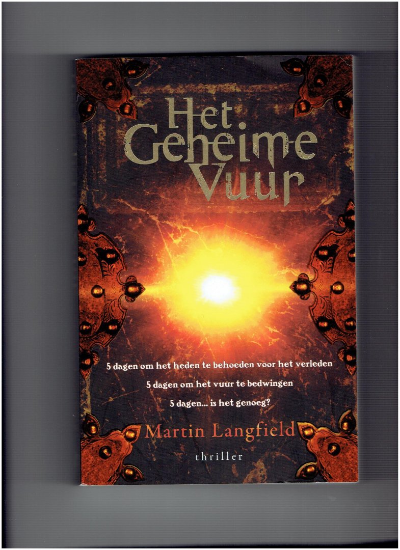 Langfield, Martin - Het geheime vuur