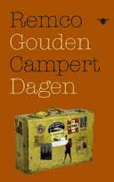 Campert, Remco - Gouden Dagen. Een vertelling.