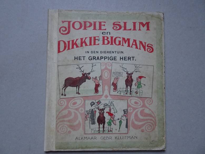  - Jopie Slim en Dikkie Bigmans in den dierentuin; het grappige hert.