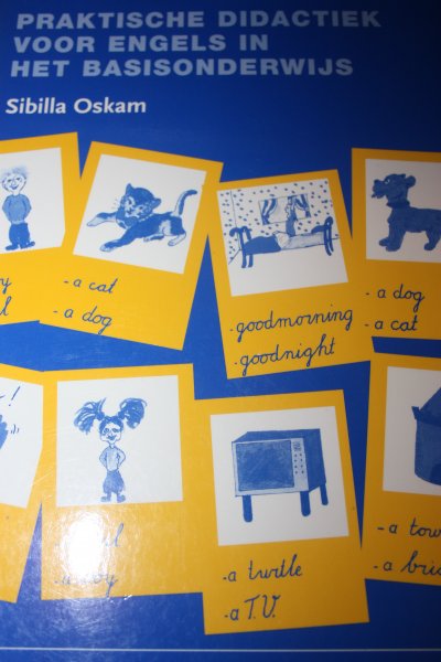 Oskam, Sibilla - Praktische didactiek voor Engels in het basisonderwijs