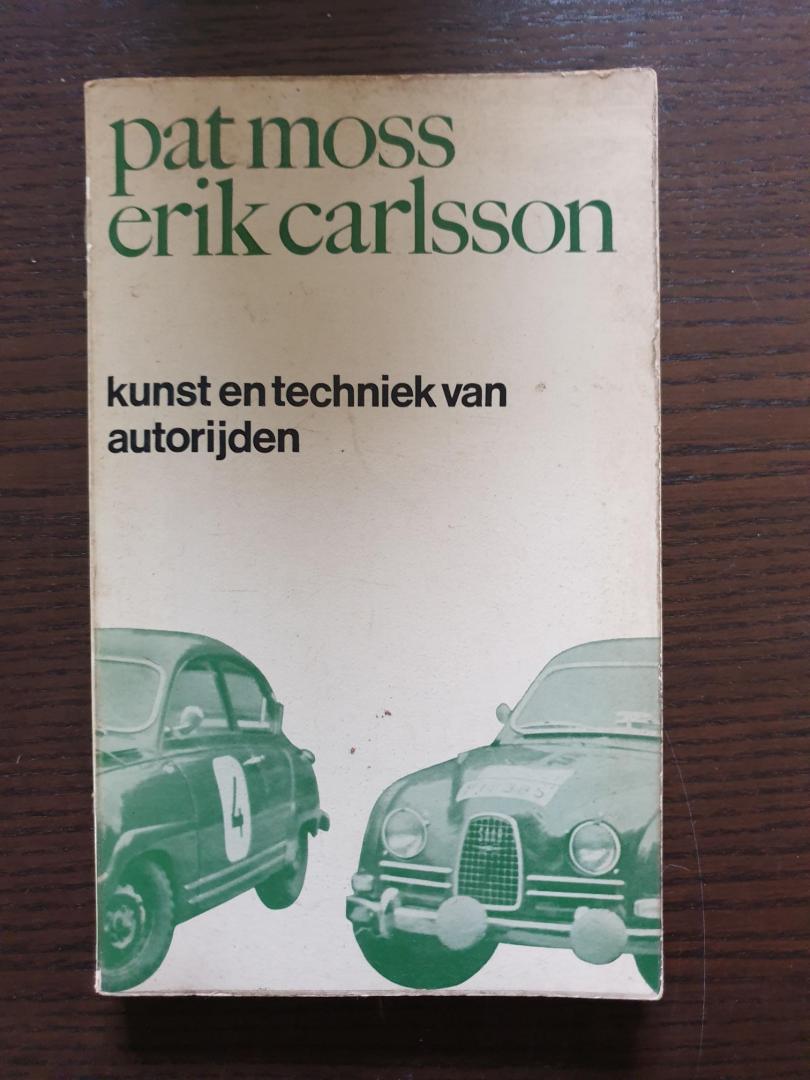 Patt Moss / Erik Carlsson - Kunst en techniek van autorijden
