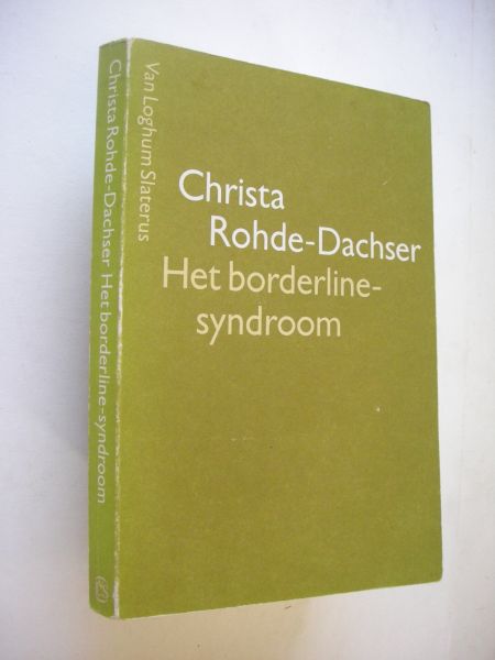 Rohde-Dachser, Christa / Hulsman, S., vert. - Het borderline-syndroom