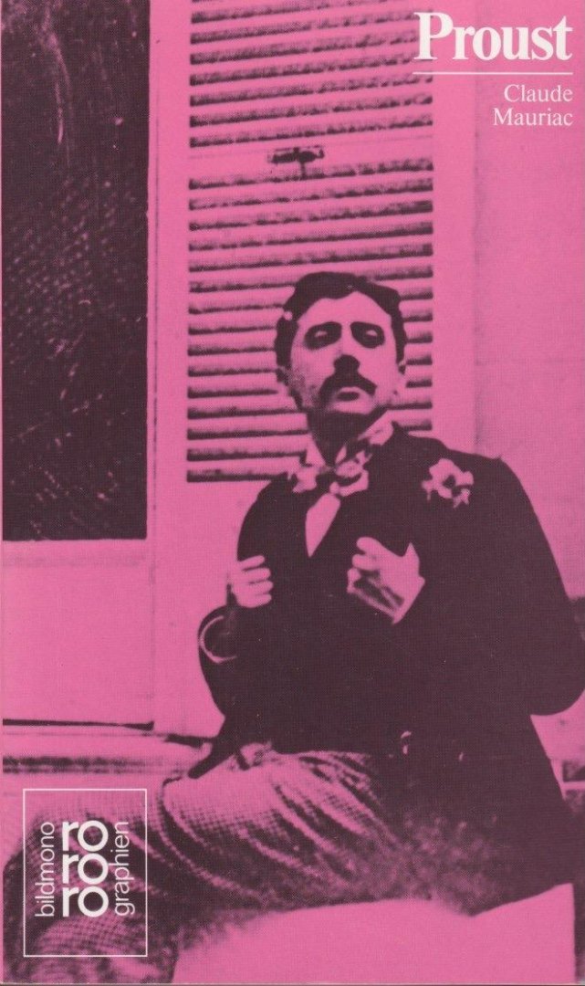 Mauriac Claude - Marcel Proust