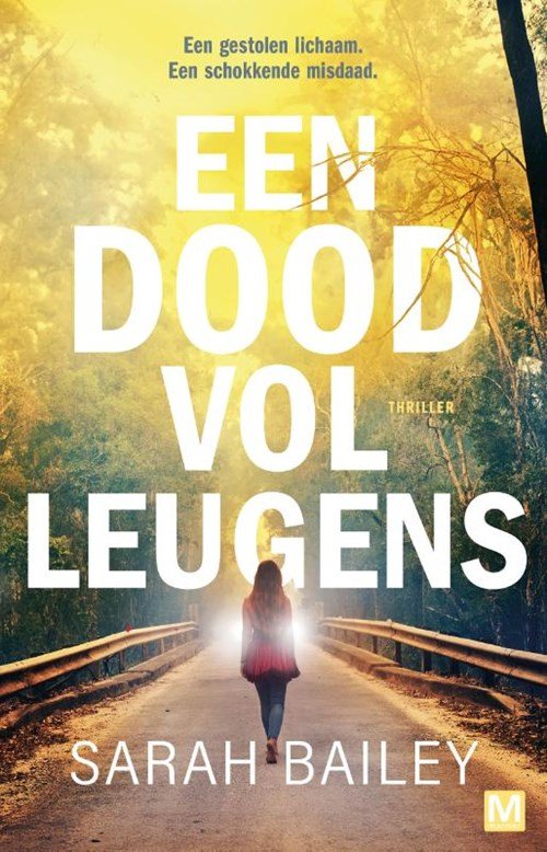 Sarah Bailey - Een dood vol leugens