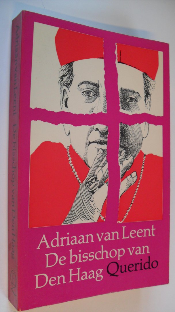 Leent Adriaan van - De bisschop van Den Haag