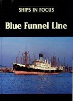 Clarkson, J. e.a. - Blue Funnel Line