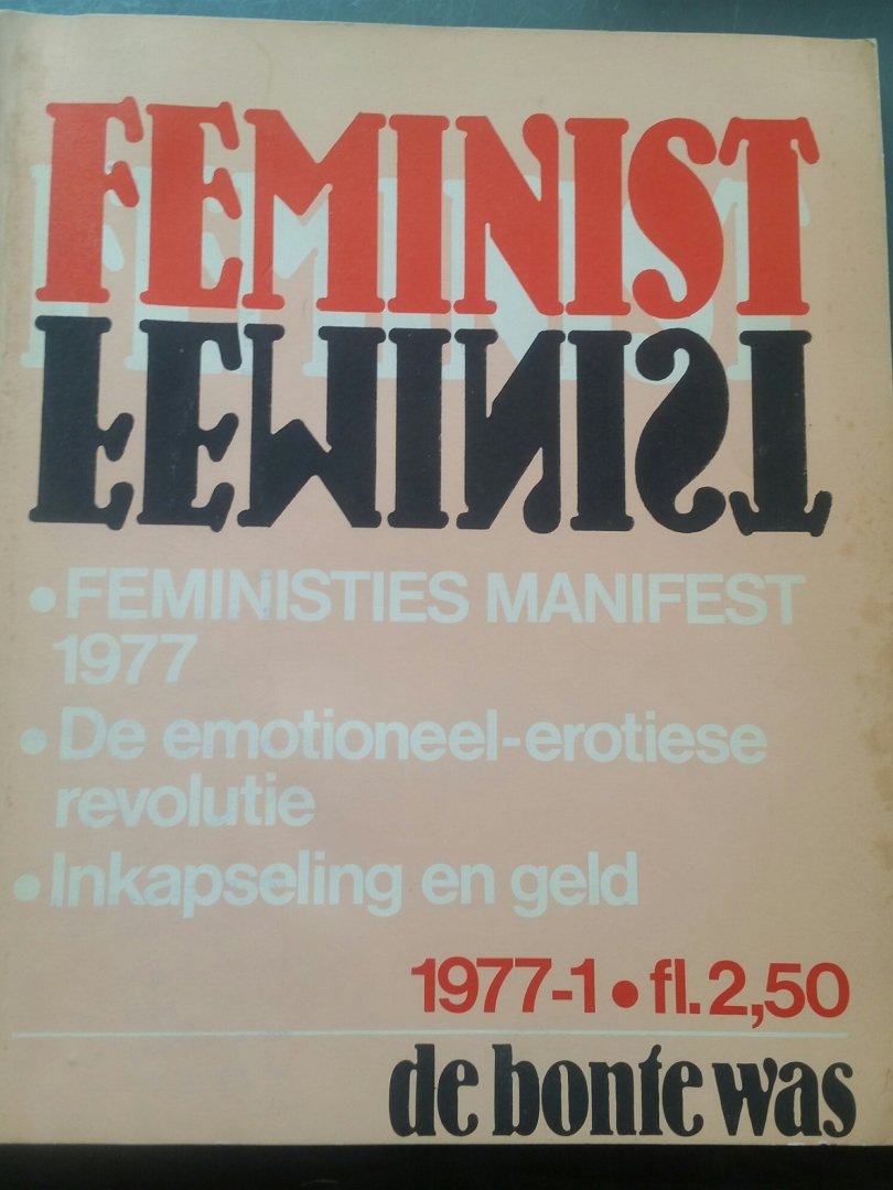  - Feminist