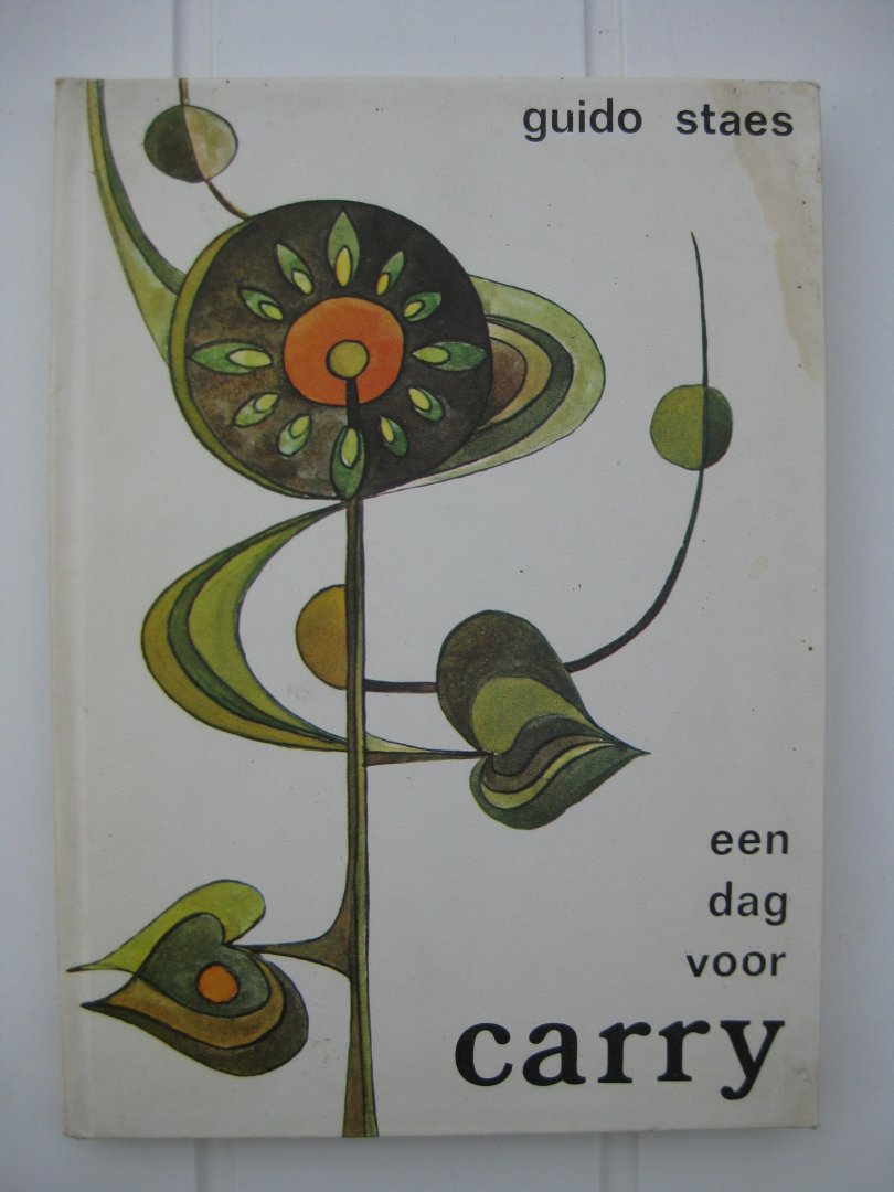 Staes, Guido - Een dag voor Carry.
