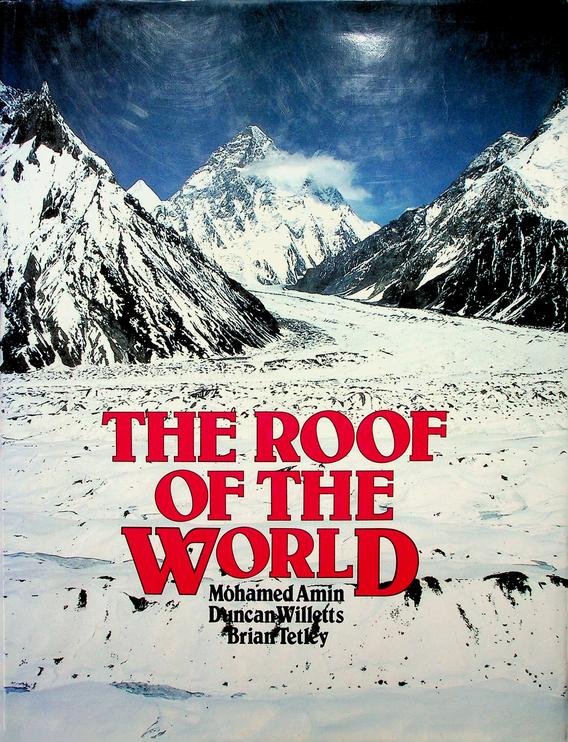 Amin, Mohamed / Duncan Willetts / Brian Tettley - The Roof of the World