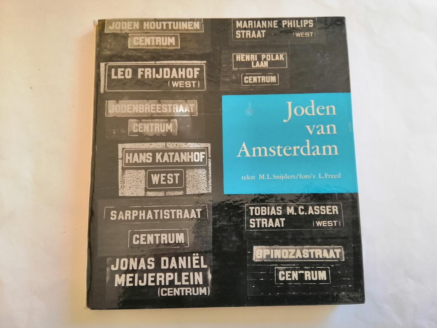 SNIJDERS, M.L. foto's van FREED, LEONARD - - Joden van Amsterdam.