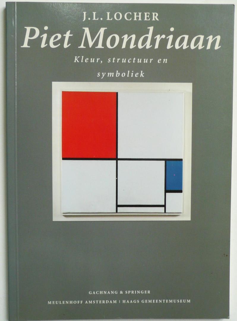 Locher, J.L. - Piet Mondriaan