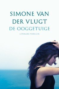 Vlugt, Simone van der - De Ooggetuige