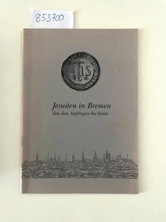 Feldkamp, Michael F.: - Zwischen Kaiser und Senat Zur Tätigkeit der Jesuiten in Bremen von den Anfängen bis heute.(1648-1773; 1962-1987)