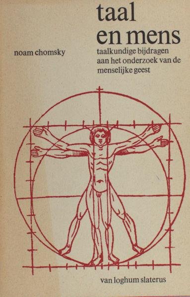 Chomsky, Noam. - Taal en mens. Taalkundige bijdragen aan het onderzoek van de menselijke geest.