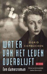Sigrid Combüchen - Wat er van het leven overblijft