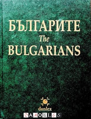 Khan Asparukh - The Bulgarians. The oldest European state existing under the same name for over eighteen centuries, and safe kept until today by the Bulgarian nation