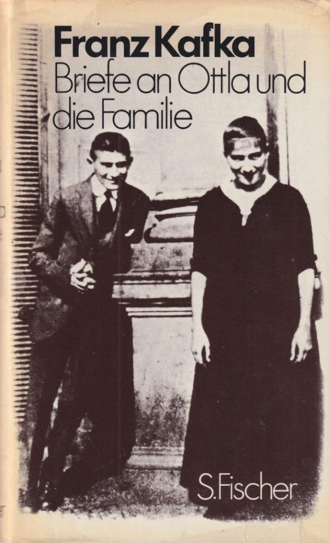 Kafka, Franz - Briefe an Ottla und die Familie