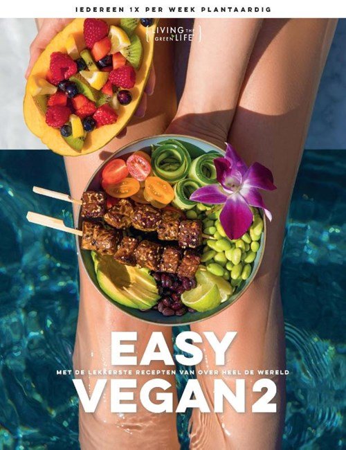 Living the Green life - Easy Vegan 2
