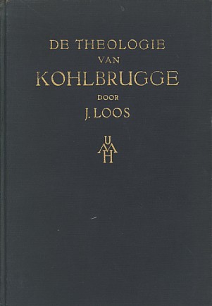 Loos, J. - De theologie van Kohlbrugge