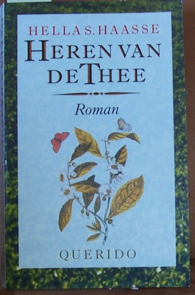 Haasse, Hella - Heren van de thee