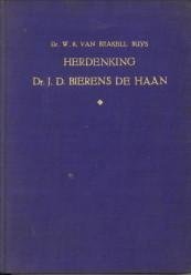 BRAKELL BUYS, DR. W.R. VAN - Ter herdenking van dr. J.D. Bierens de Haan