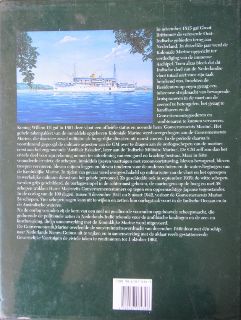 Wijn, J.J.A. - Tot in de verste uithoeken..... De cruciale rol van de Gouvernements Marine bij het vestigen van de Pax Neerlandica in de Indische Archipel 1815-1962