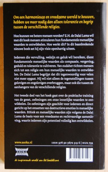 Dalai Lama, Zijne Heiligheid de - Vrij van religie / Een pleidooi voor ethisch bewustzijn en handelen in het dagelijkse leven