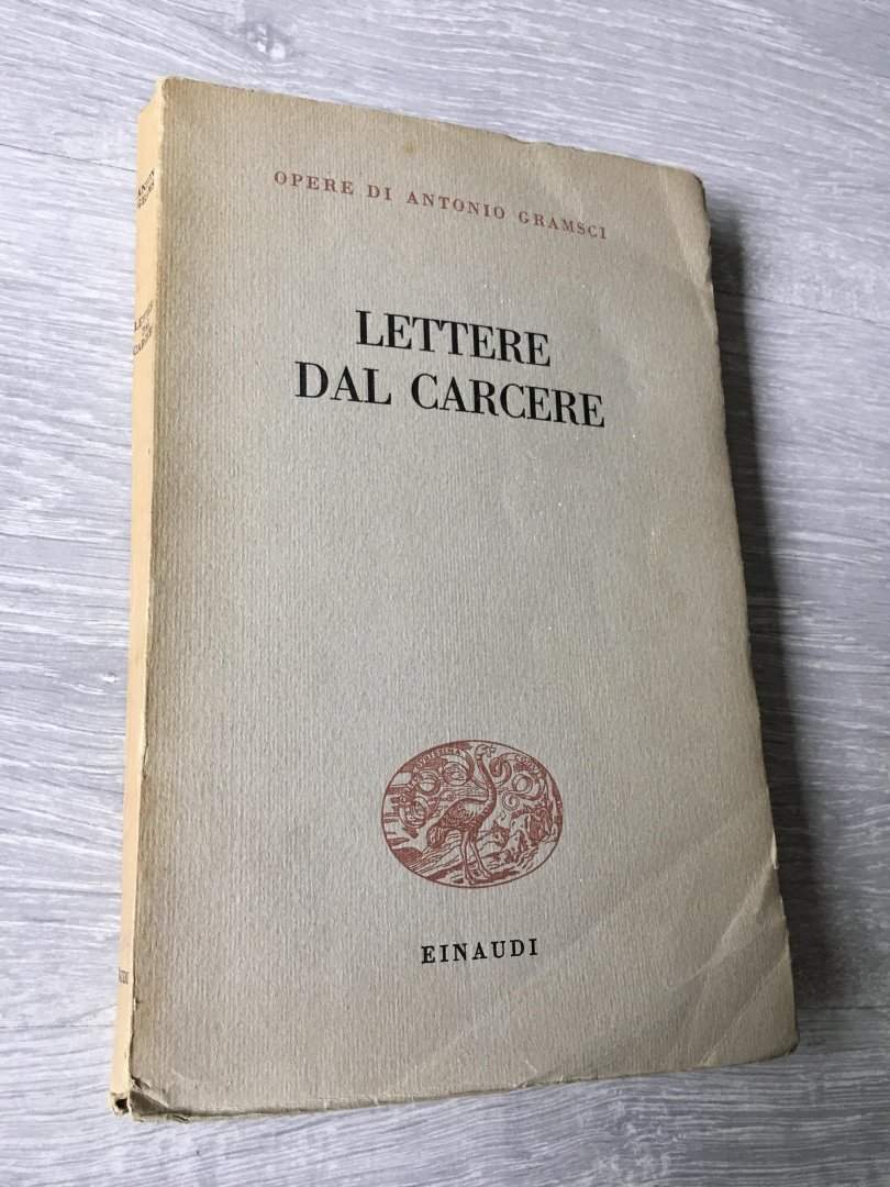 Antonio Gramsci - Lettere Dal Carcere