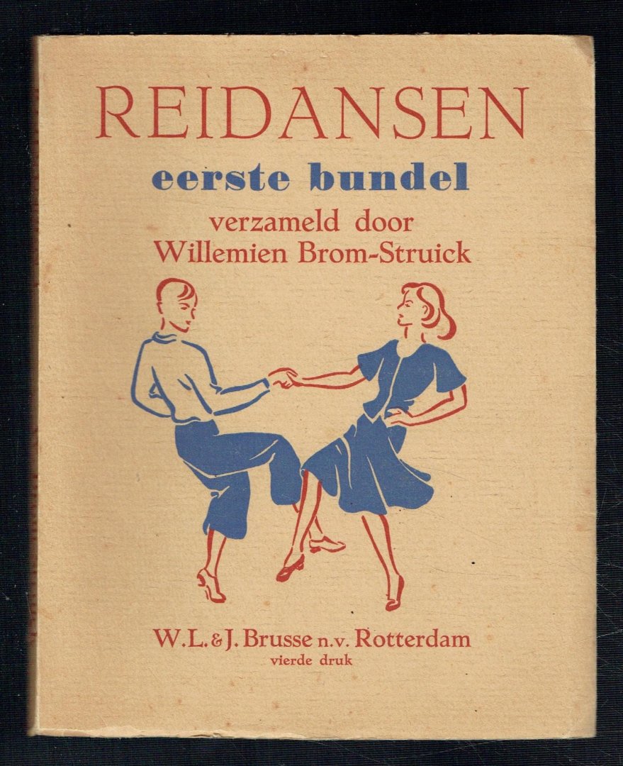 Brom-Struick, Willemien - Reidansen, eerste bundel