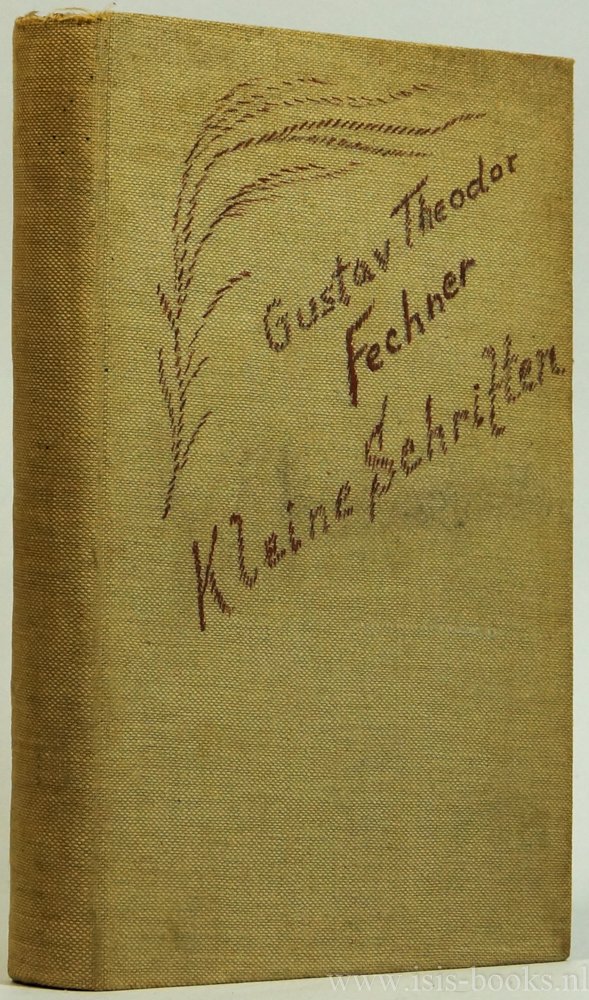 FECHNER, G.T. - Kleine Schriften.